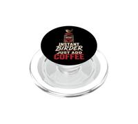 Bird Watching Instant Birder Just Add Coffee PopSockets PopGrip for MagSafe