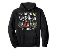Bird Watching Is My Therapy Bird Lover Birding Ornithologist Pullover Hoodie