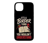 Bird Watching It's A Birder Thing You Wouldn't Understand Case for iPhone 14 Plus