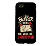 Bird Watching It's A Birder Thing You Wouldn't Understand Case for iPhone SE (2020) / 7/8
