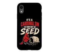 Bird Watching It's A Cardinal Sin To Run Out Of Seed Case for iPhone XR