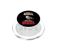 Bird Watching Just A Gull Who Loves Birds Gift PopSockets PopGrip for MagSafe