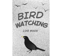 BIRD WATCHING: Log Book