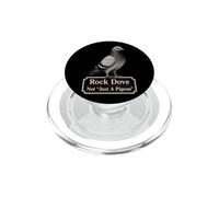 Bird Watching Rock Dove Not Just A Pigeon Gift PopSockets PopGrip for MagSafe