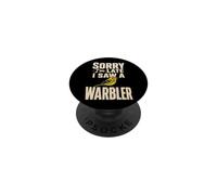 Bird Watching Sorry I'm Late I Saw A Warbler PopSockets Adhesive PopGrip