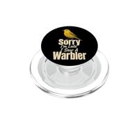 Bird Watching Sorry I'm Late I Saw A Warbler PopSockets PopGrip for MagSafe