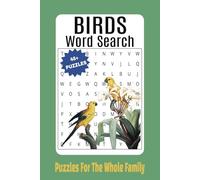 Bird Word Search Book: Large Print Word Search Book Featuring Aquatic Feeders, Scavengers, and Predators | 48+ Puzzles | 6x9 Inch Size | 104 Pages