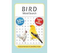 Bird Word Search Puzzle Book: 50+ Word Searches with Easy to Read Print about Birds, Bird Species, Bird Habitats and More I 6x9 inches, 110 pages I Unique Gift for birdwatchers and nature lovers