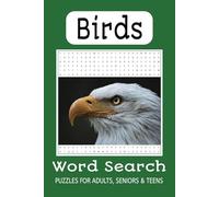 Bird Word Search Puzzle Book: Word Searches with Easy to Read Print about our Feathered Friends, Birdwatching, Bird Lovers and More I 6x9 inches, 110 ... for Vacations, Holidays and Leisure Times