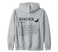 Birder Definition - Wild Bird Observer, Birdwatching Zip Hoodie