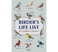 Birder’s Life List with Journal & Checklist: An Ideal Bird Watching Gift for Bird Lovers. Detailed Notebook With Extra Space for Notes & Sketches (1 ... Bird) - Helps Improve Your Observation Skills