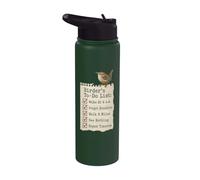Birder's to-Do List Wake At 4 A.M. Forget Breakfast Stainless Steel Insulated Water Bottle