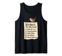 Birder's to-Do List Wake At 4 A.M. Forget Breakfast Tank Top