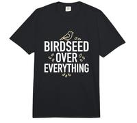 Birdfeeder Birdseed Over Everything Backyard Birdwatcher Comfort Colors Adult Heavyweight T-Shirt