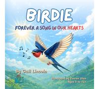 Birdie, Forever A Song in Our Hearts