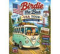 Birdie the Bus USA Tour Activity Book: A Fun Road Trip Coloring, Word Search, and Travel Activity Book for Kids Ages 5-7