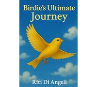 Birdie's Ultimate Journey