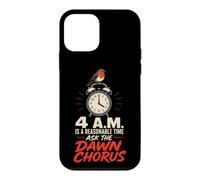 Birding 4 A.M. Is A Reasonable Time Ask The Dawn Chorus Case for iPhone 12 mini