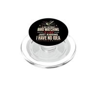 Birding A Day Without Bird Watching Is Like Just Kidding PopSockets PopGrip for MagSafe