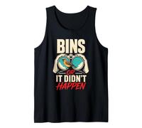 Birding Bins Or It Didn't Happen Tank Top