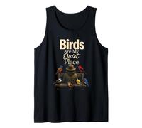 Birding Birds are My Quiet Place Tank Top