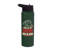 Birding Crows are Just Feathered Geniuses Prove Me Wrong Stainless Steel Insulated Water Bottle