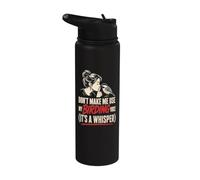 Birding Don't Make Me Use My Voice It's A Whisper Gift Stainless Steel Insulated Water Bottle