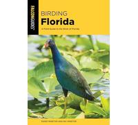 Birding Florida: A Field Guide to the Birds of Florida (Birding Series)