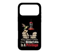 Birding Gift Being A Birder's Wife Is A Privilege Case for iPhone 17 Pro Max