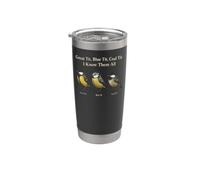 Birding Great Tit Blue Tit Coal Tit I Know Them All Stainless Steel Insulated Tumbler