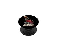 Birding I Change The Nectar Every Three Days Ask Me Why PopSockets Adhesive PopGrip