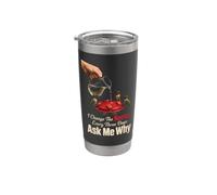 Birding I Change The Nectar Every Three Days Ask Me Why Stainless Steel Insulated Tumbler