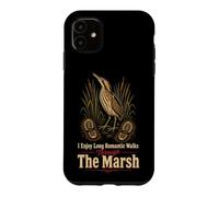 Birding I Enjoy Long Romantic Walks Through The Marsh Case for iPhone 11