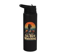 Birding I'm Not Lost I'm Bird Watching Stainless Steel Insulated Water Bottle