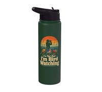Birding I'm Not Lost I'm Bird Watching Stainless Steel Insulated Water Bottle