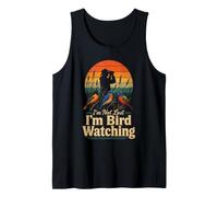 Birding I'm Not Lost I'm Bird Watching Tank Top