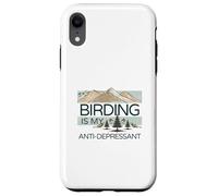 Birding Is My Anti-Depressant Case for iPhone XR