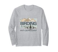 Birding is My Anti-Depressant Long Sleeve T-Shirt