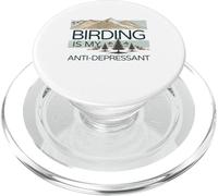 Birding Is My Anti-Depressant PopSockets PopGrip for MagSafe