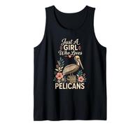 Birding Just A Girl Who Loves Pelicans for Her Tank Top