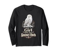 Birding Just A Girl Who Loves Snowy Owls Long Sleeve T-Shirt