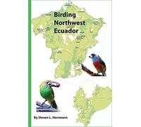 Birding Northwest Ecuador