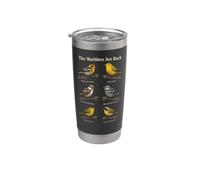 Birding The Warblers are Back Spring Migration Gift Stainless Steel Insulated Tumbler