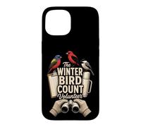 Birding The Winter Bird Count Volunteer Case for iPhone 15