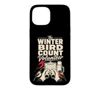 Birding The Winter Bird Count Volunteer Case for iPhone 15