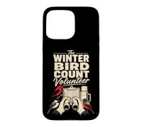 Birding The Winter Bird Count Volunteer Case for iPhone 15 Pro Max