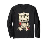 Birding The Winter Bird Count Volunteer Long Sleeve T-Shirt
