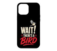 Birding Wait! There's A Bird Case for iPhone 12 Pro Max