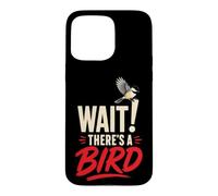 Birding Wait! There's A Bird Case for iPhone 15 Pro Max