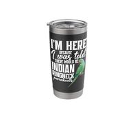 Birdkeeper Bird Lover I'm Here Indian Ringneck Parakeet Stainless Steel Insulated Tumbler